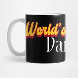 World's Greatest Dancer! Mug